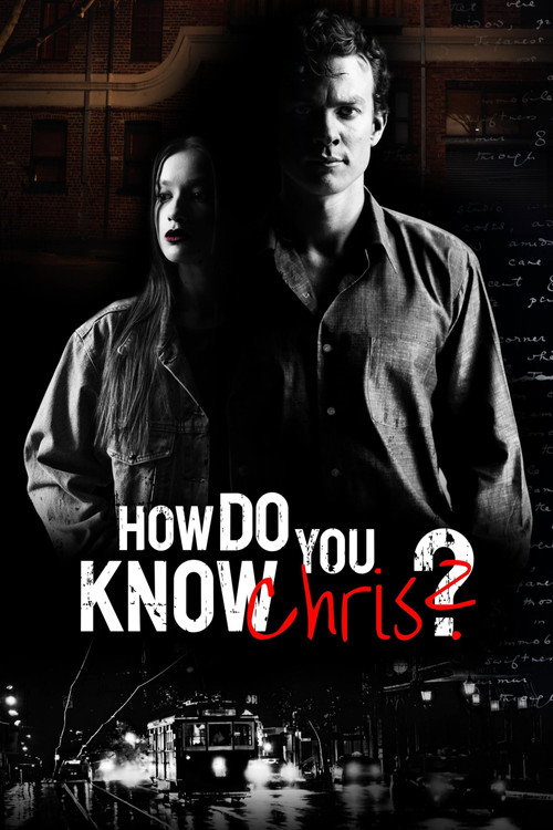 How Do You Know Chris? постер
