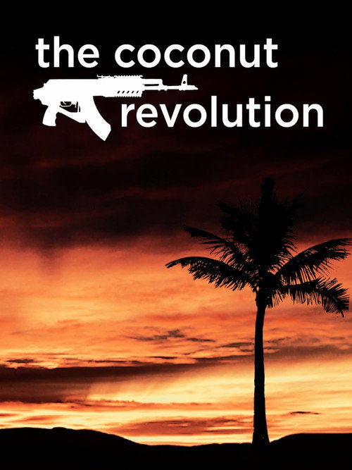 The Coconut Revolution постер