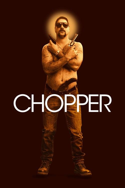 Chopper постер