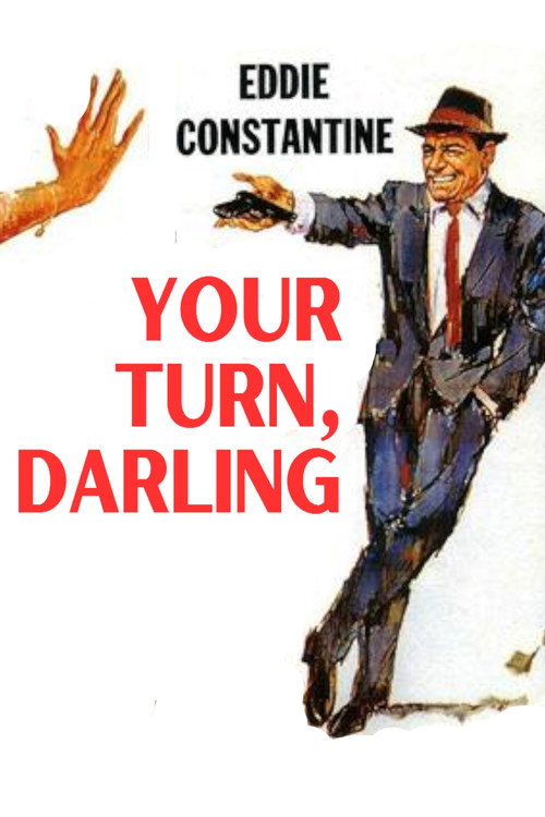 Your Turn, Darling постер