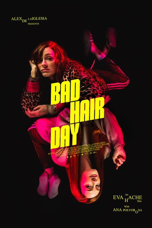 Bad Hair Day постер