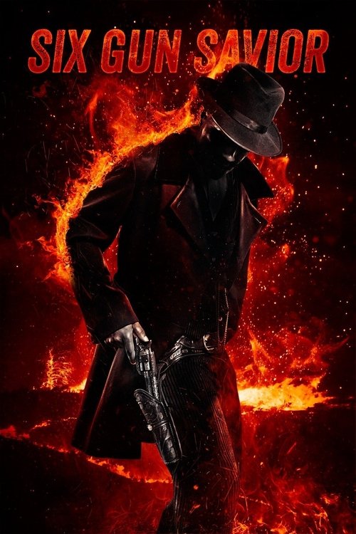 Six Gun Savior постер