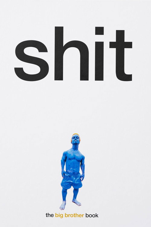 Big Brother: Shit постер
