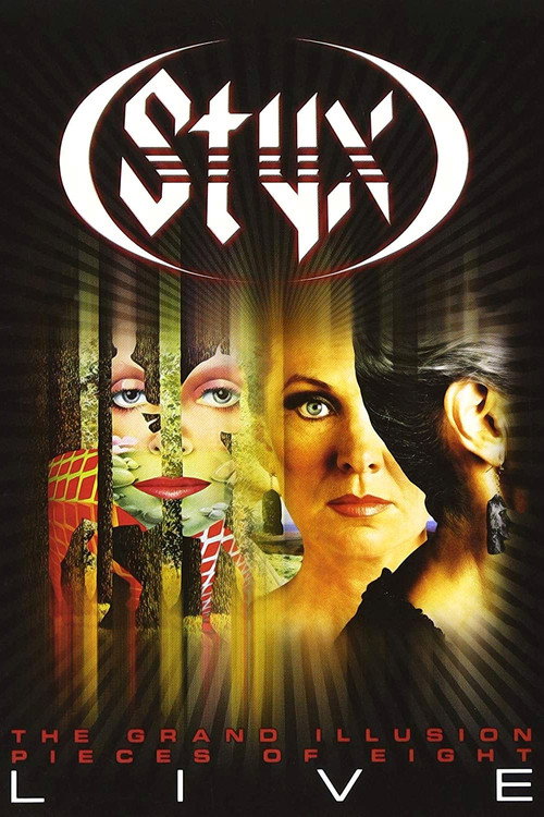 Styx - The Grand Illusion - Pieces of Eight Live постер