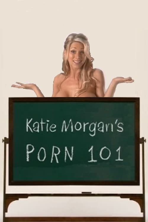Katie Morgan's Porn 101 постер