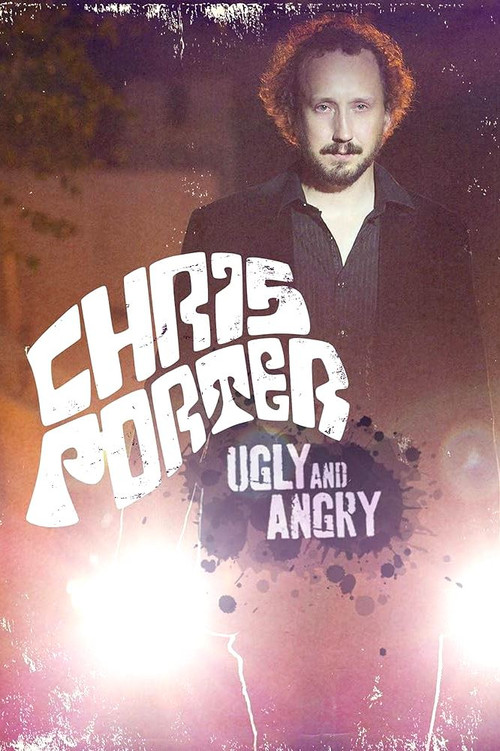 Chris Porter: Ugly and Angry постер