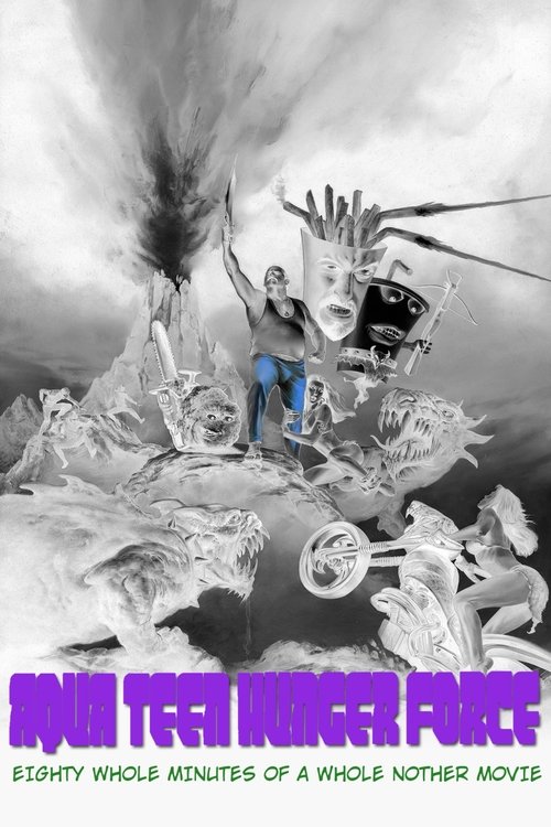 Aqua Teen Hunger Force Eighty Minutes of a Whole Nother Movie постер