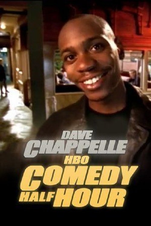 Dave Chappelle: HBO Comedy Half-Hour постер