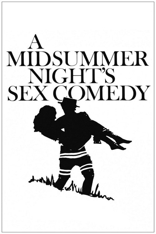 A Midsummer Night's Sex Comedy постер