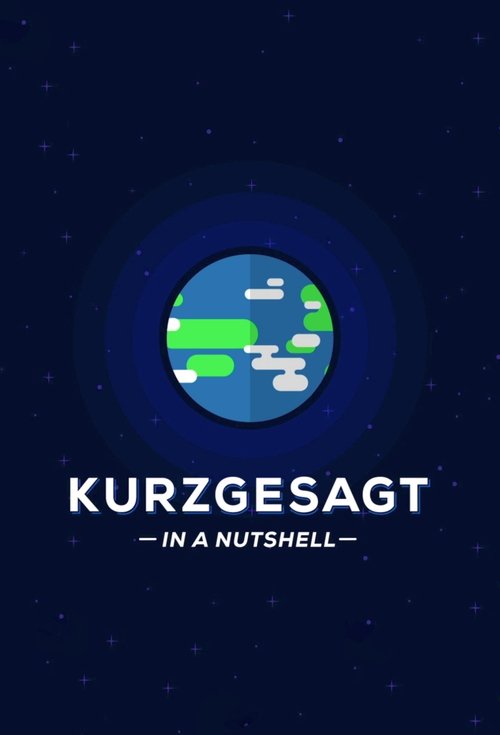 Kurzgesagt - In a Nutshell постер