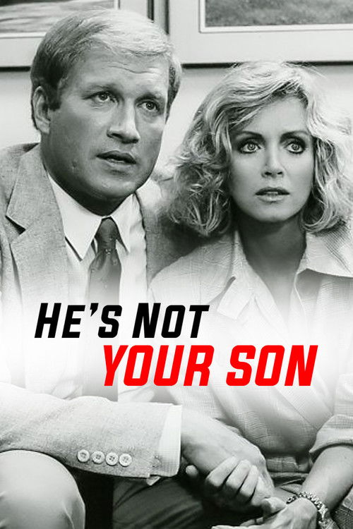 He's Not Your Son постер
