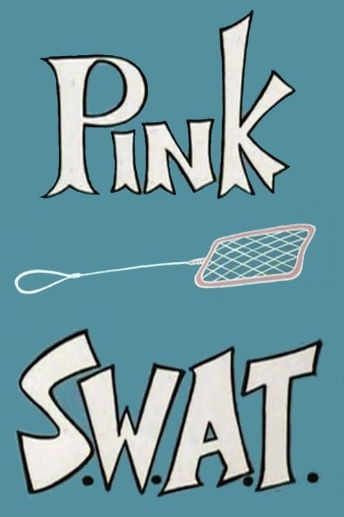 Pink S.W.A.T. постер