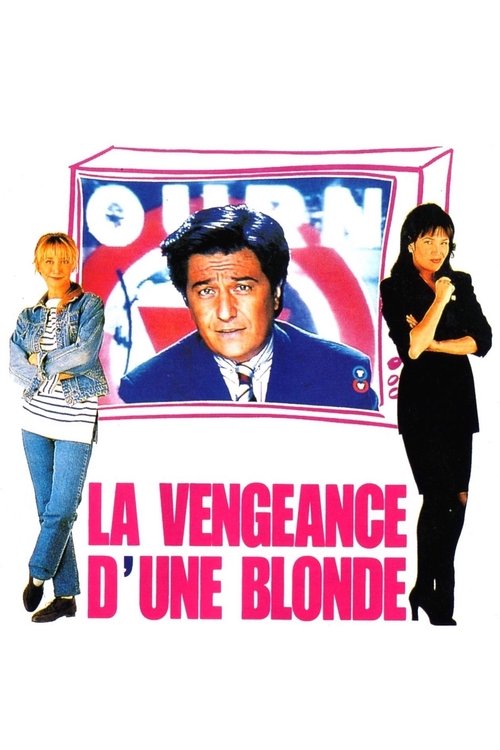 La Vengeance d'une blonde постер