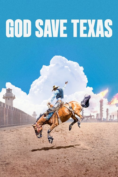 God Save Texas постер
