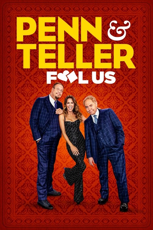 Penn & Teller: Fool Us постер
