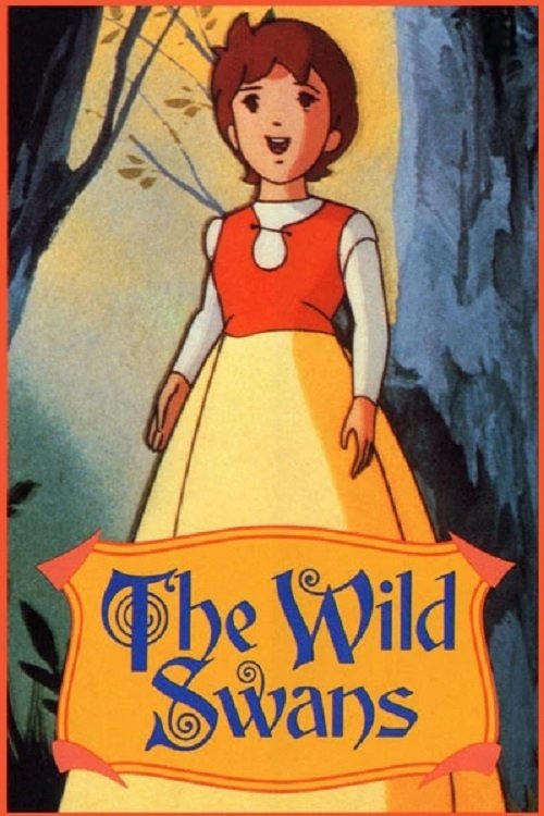 The Wild Swans постер