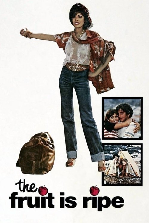 The Fruit Is Ripe постер