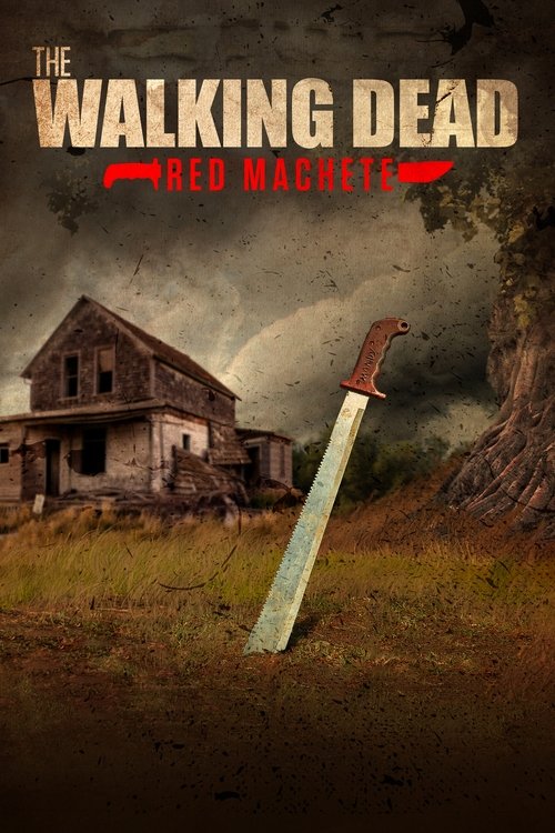 The Walking Dead: Red Machete постер
