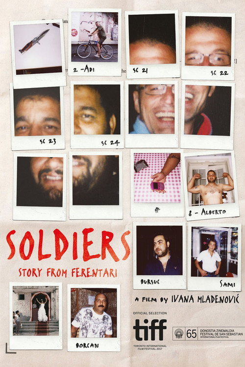 Soldiers. Story from Ferentari постер