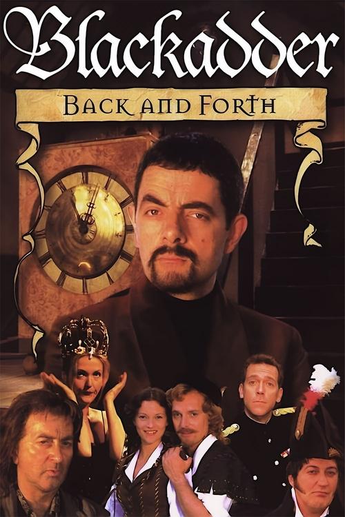 Blackadder: Back & Forth постер