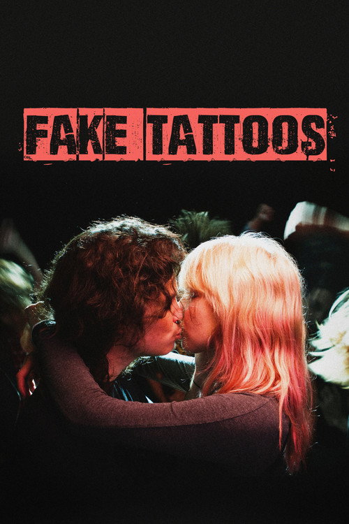 Fake Tattoos постер