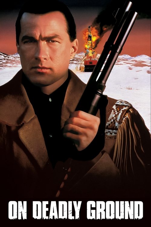 On Deadly Ground постер