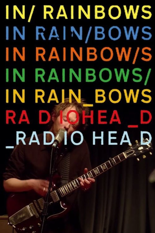 Radiohead: In Rainbows - From the Basement постер