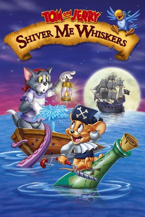 Tom and Jerry: Shiver Me Whiskers постер