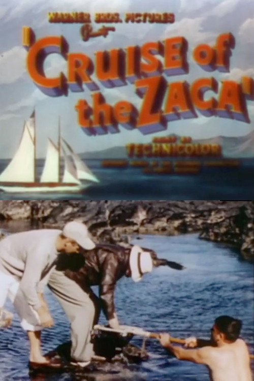 Cruise of the Zaca постер