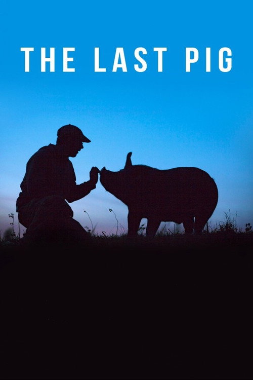 The Last Pig постер