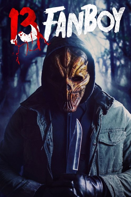 13 Fanboy постер