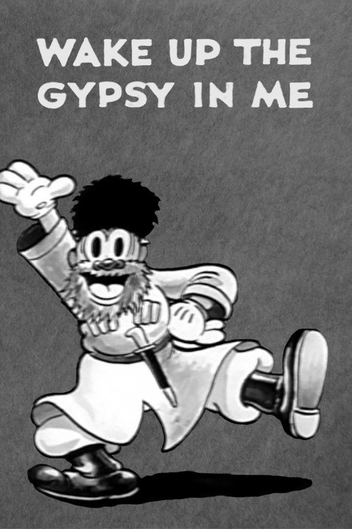 Wake Up the Gypsy in Me постер