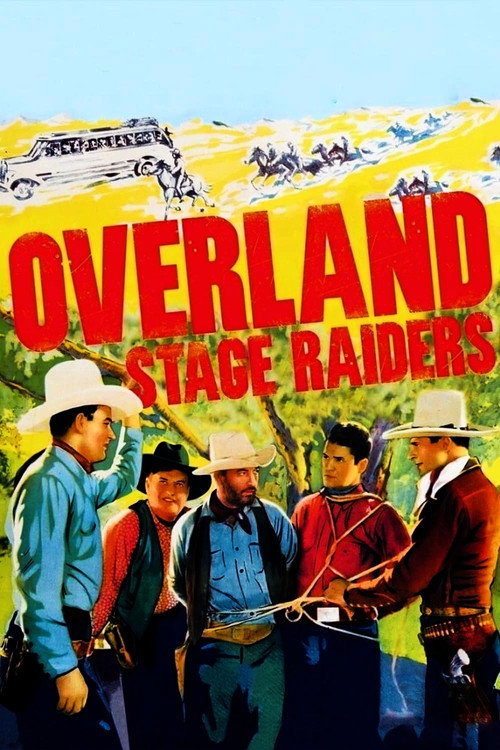 Overland Stage Raiders постер