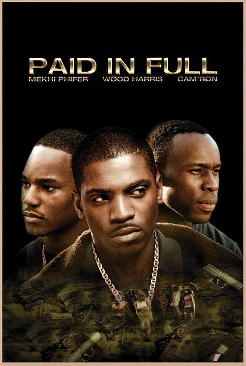 Paid in Full постер