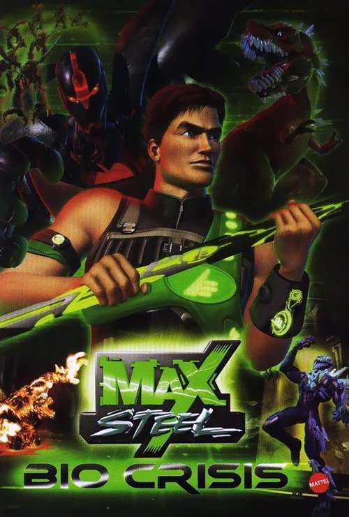 Max Steel: Bio Crisis постер