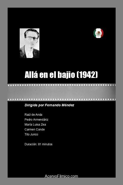 Allá en el bajio постер