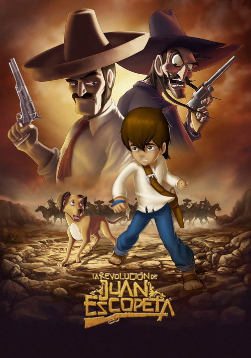 La Revolución De Juan Escopeta постер