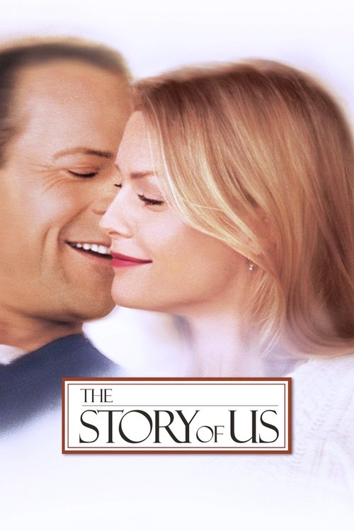 The Story of Us постер