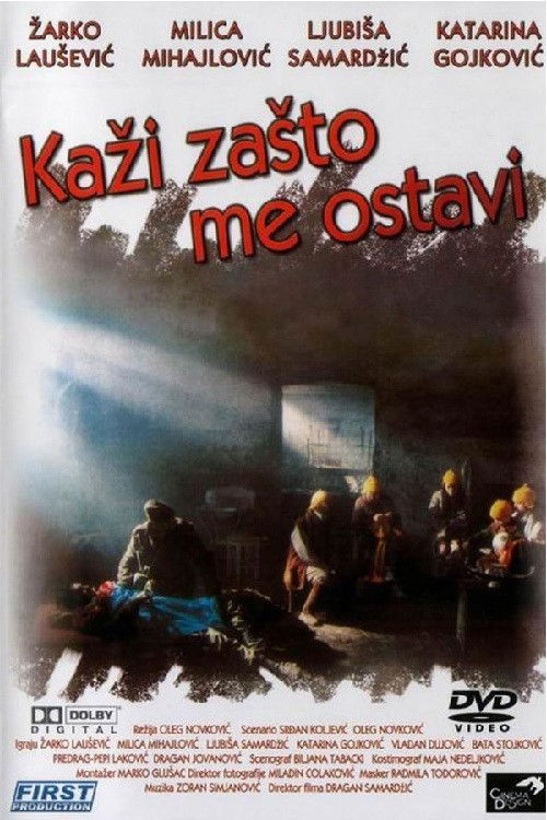 Kaži zašto me ostavi постер