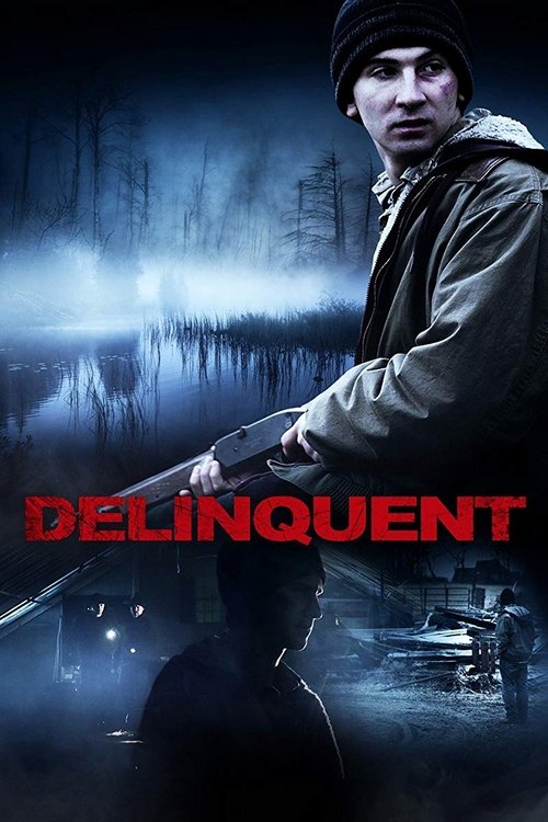 Delinquent постер