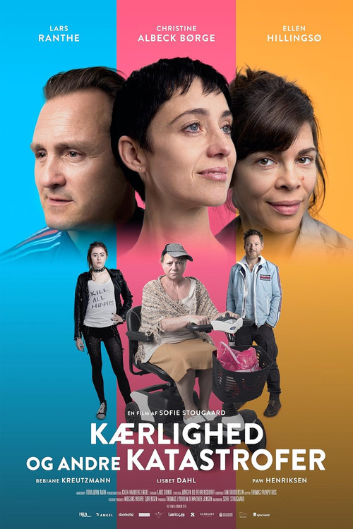 Kærlighed og andre katastrofer постер