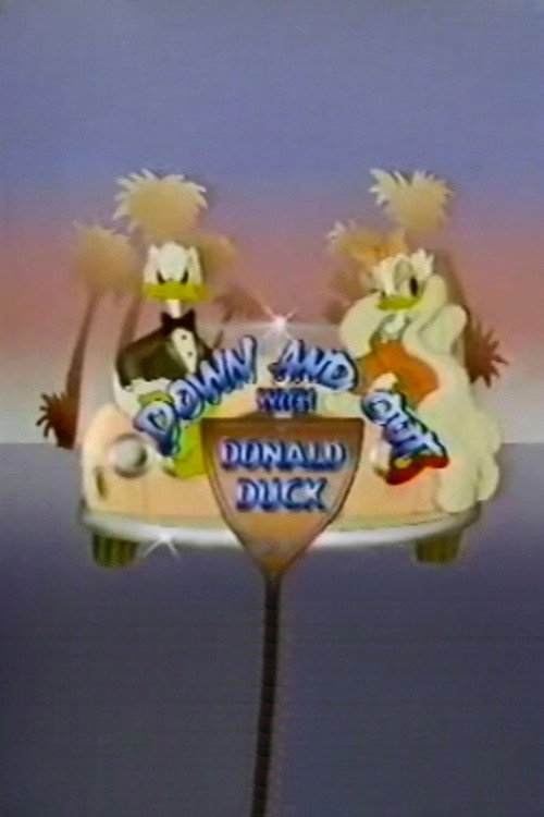 Down and Out with Donald Duck постер