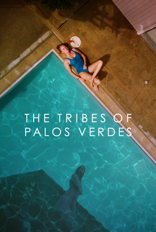 The Tribes of Palos Verdes постер