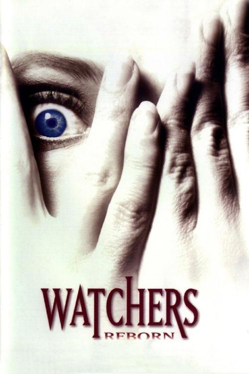 Watchers Reborn постер