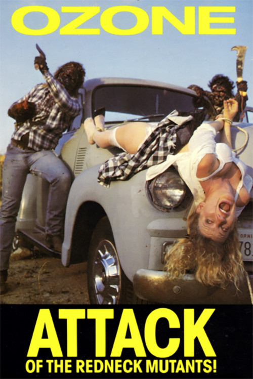 Ozone: Attack Of The Redneck Mutants! постер