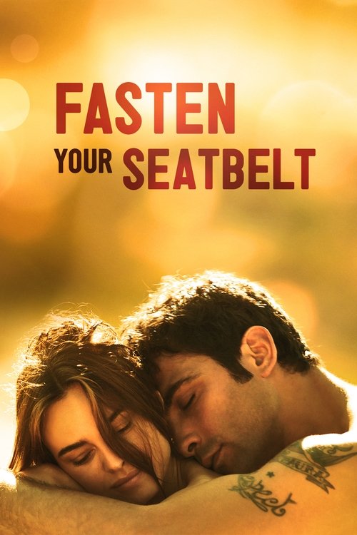 Fasten Your Seatbelts постер