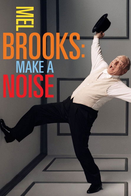Mel Brooks: Make a Noise постер