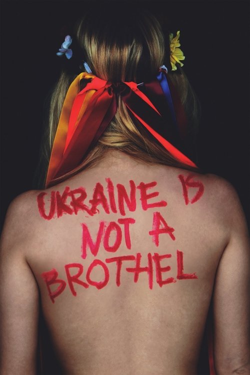Ukraine Is Not a Brothel постер