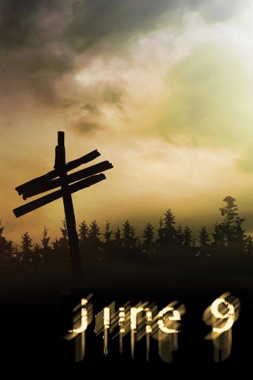 June 9 постер
