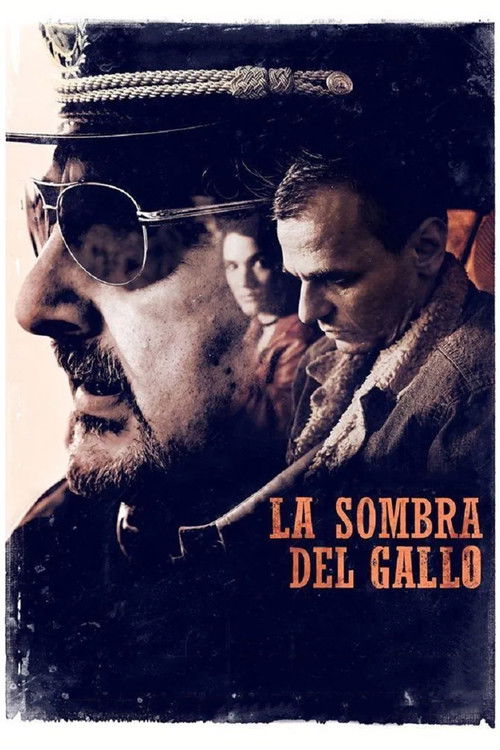 La sombra del gallo постер